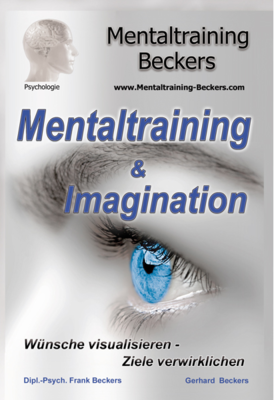 MENTALTRAINING u.Imagination Wün.vis.-Zi.verw.CD